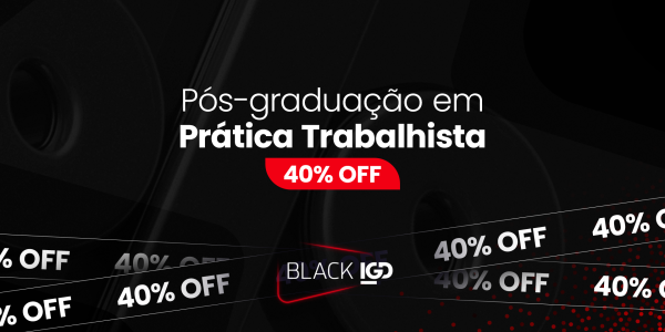 Pós-graduação em Prática Trabalhista